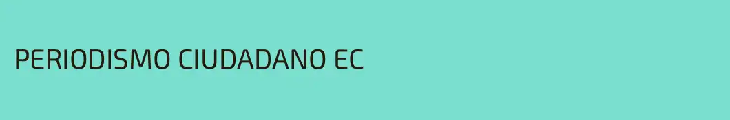 PERIODISMO CIUDADANO EC